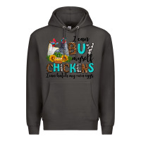 Smoke i can buy myself chickens i can hatch my own eggs Premium Hoodie - AdoDesignShop