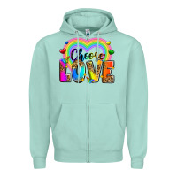 Seafoam Choose love Zipper Hoodie - Zillion Design Studio