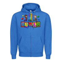 True Royal we are all human Zipper Hoodie - Zillion Design Studio