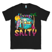 Black always salty with caravan Classic Tee - texasbilliewilder