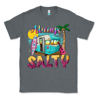 Charcoal Heather always salty with caravan Classic Tee - texasbilliewilder