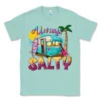 Seafoam always salty with caravan Classic Tee - texasbilliewilder