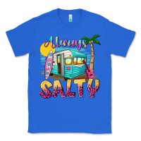 True Royal always salty with caravan Classic Tee - texasbilliewilder