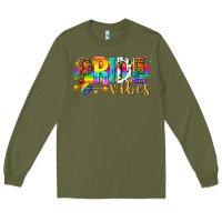Army Green pride vibes Long Sleeve Tee - texasbilliewilder