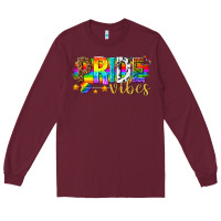 Burgundy pride vibes Long Sleeve Tee - texasbilliewilder