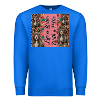 True Royal life is better with a pittie Premium Sweatshirt - JahusDesignShop
