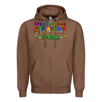 Chestnut let's get one thing straight i'm not Zipper Hoodie - Zillion Design Studio