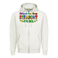 Oatmeal Heather let's get one thing straight i'm not Zipper Hoodie - Zillion Design Studio