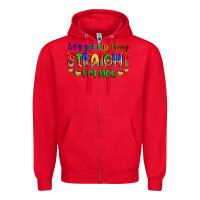 Red let's get one thing straight i'm not Zipper Hoodie - Zillion Design Studio