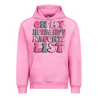 Fuchsia Pink on my husband's naughty list Urban Hoodie - MaliasSmallBusiness