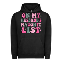 Pigment Black on my husband's naughty list Urban Hoodie - MaliasSmallBusiness