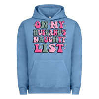 Pigment Pebble Blue on my husband's naughty list Urban Hoodie - MaliasSmallBusiness