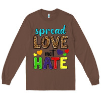 Chestnut spread love not hate Long Sleeve Tee - texasbilliewilder