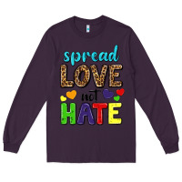 Plum spread love not hate Long Sleeve Tee - texasbilliewilder