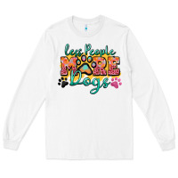 White less people more dogs paw zillion Long Sleeve Tee - Zillion Design Studio
