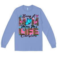 Colony Blue being a mom makes my life complete Long Sleeve Tee - Zillion Design Studio