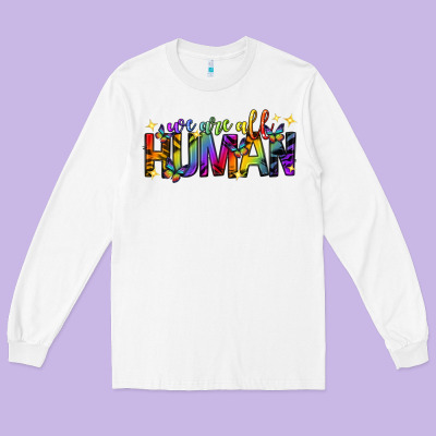 Long Sleeve Tee we are all human pride lgbtq
