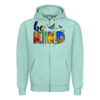 Seafoam be kind Zipper Hoodie - Zillion Design Studio