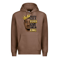 Chestnut hustle like a boss live like a king malia Premium Hoodie - MaliasSmallBusiness