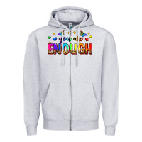 Heather Grey you are enough Zipper Hoodie - Zillion Design Studio