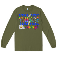 Army Green you are enough with daisies Long Sleeve Tee - texasbilliewilder