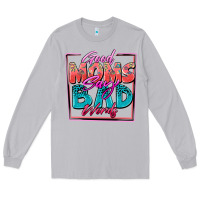 Moon Dust good moms say bad words Long Sleeve Tee - Zillion Design Studio