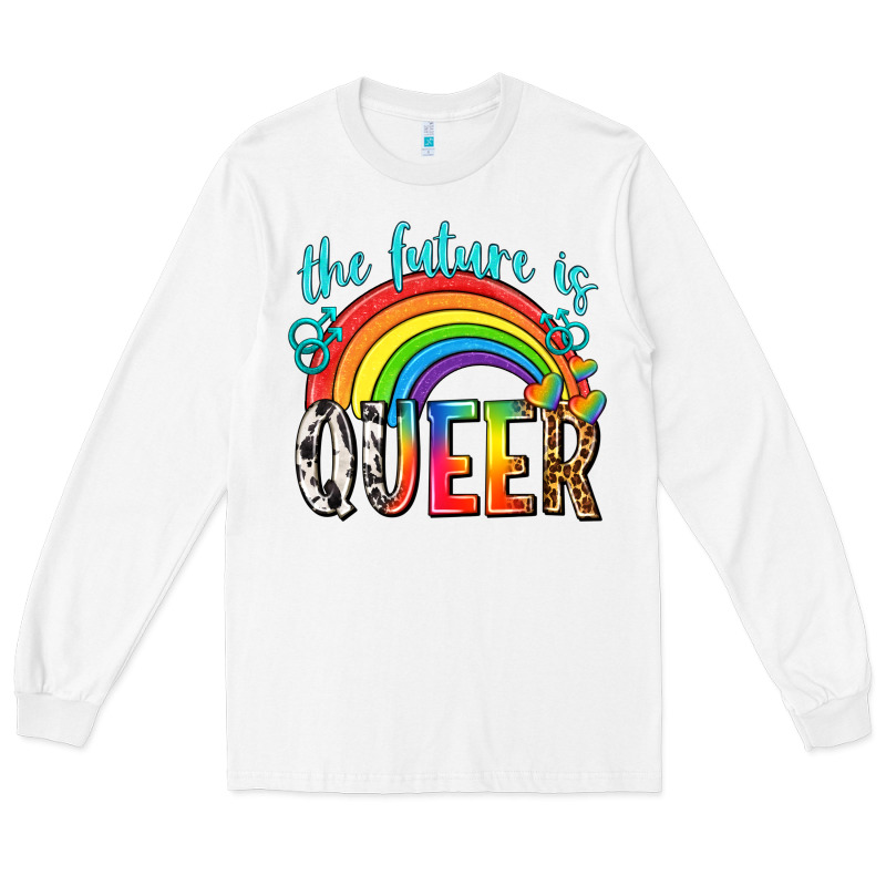 The Future Is Queer Long Sleeve Tee by texasbilliewilder | Teevron