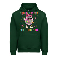 Forest Green the party don t start til i drop in Urban Hoodie - MaliasSmallBusiness