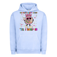 The Party Don T Start Til I Drop In Urban Hoodie | Teevron