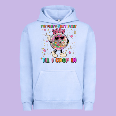 The Party Don T Start Til I Drop In Urban Hoodie Designed By Maliassmallbusiness
