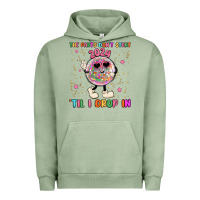 Pigment Oil Green the party don t start til i drop in Urban Hoodie - MaliasSmallBusiness