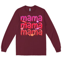 Burgundy mama mama mama valentines day Long Sleeve Tee - texasbilliewilder