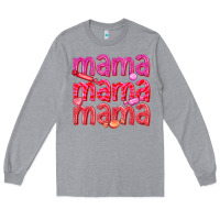 Heather Grey mama mama mama valentines day Long Sleeve Tee - texasbilliewilder