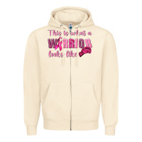 Sandshell This Is What a Warrior Looks Like Zipper Hoodie - texasbilliewilder