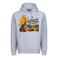 Heather Grey never understimate the power of a black woman Premium Hoodie - MaliasSmallBusiness