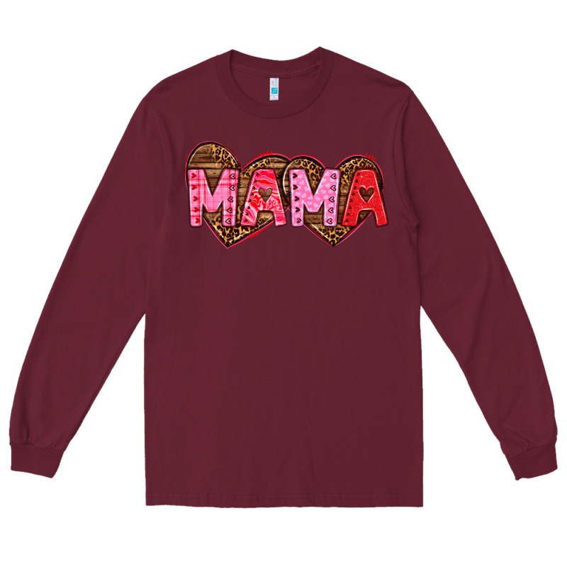 Mama Valentines Day Long Sleeve Tee by texasbilliewilder | Teevron
