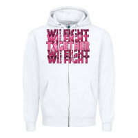 White Together We Fight Zipper Hoodie - texasbilliewilder