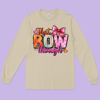 That Bow Though Long Sleeve Tee Designed By Zillion Design Studio