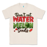 Natural dont eat watermelon seeds Classic Tee - texasbilliewilder