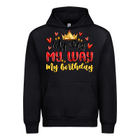 Black my day my way my birthday Urban Hoodie - MaliasSmallBusiness