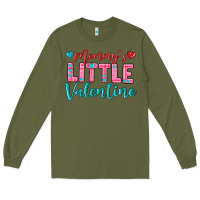Army Green momys little valentine Long Sleeve Tee - texasbilliewilder