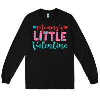 Black momys little valentine Long Sleeve Tee - texasbilliewilder