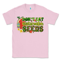 Bubblegum Pink dont eat watermelon seeds with summer Classic Tee - texasbilliewilder