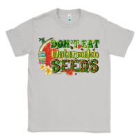 Moon Dust dont eat watermelon seeds with summer Classic Tee - texasbilliewilder