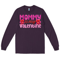 Plum mommy is valentine Long Sleeve Tee - texasbilliewilder