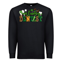 Black st patricks day one lucky dentist Premium Sweatshirt - AdoDesignShop