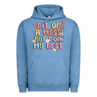 Pigment Pebble Blue bit of a mess but doin' my best Urban Hoodie - MaliasSmallBusiness