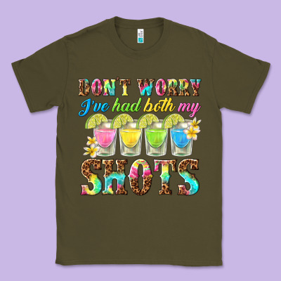 Dont Worry Ive Had Both My Shots Classic Tee Designed By Texasbilliewilder