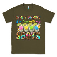 Army Green dont worry ive had both my shots Classic Tee - texasbilliewilder