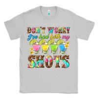 Moon Dust dont worry ive had both my shots Classic Tee - texasbilliewilder